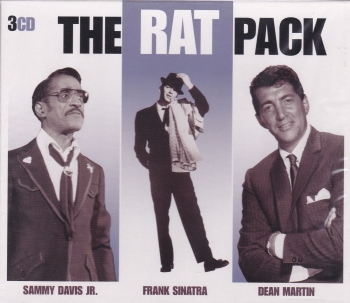 The Rat Pack   Sammy Davis JR, Frank Sinatra , Dean Martin    2002  3 CD Set