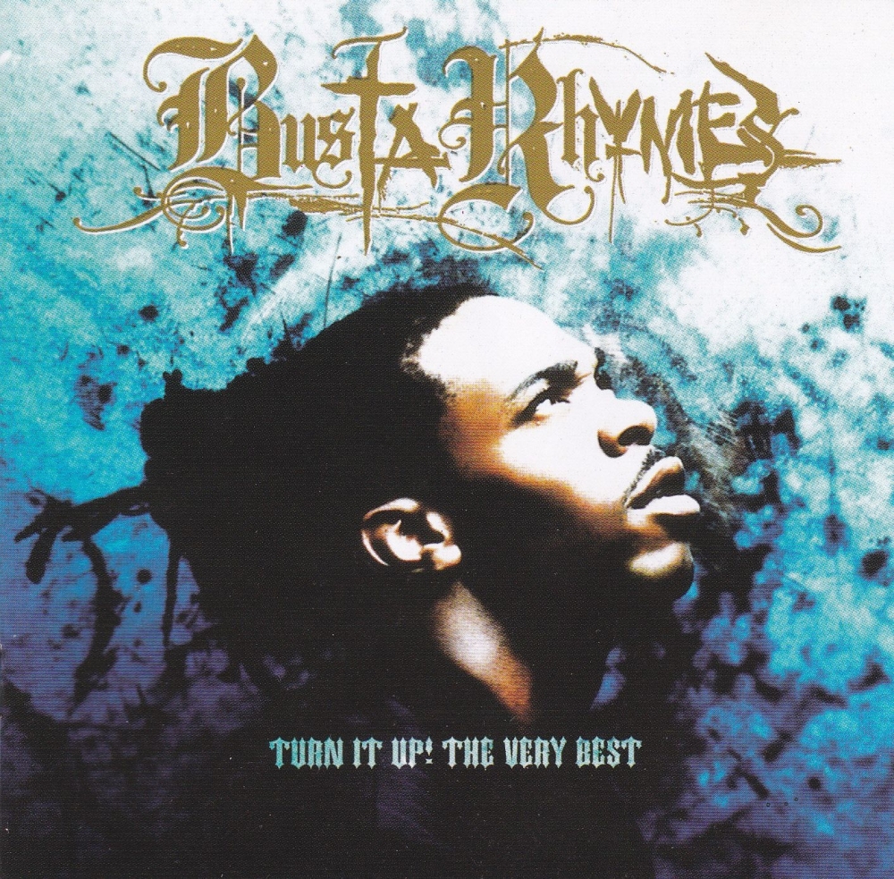 Busta Rhymes   Turn It Up! The Very Best Of     2001 Enhanced CD