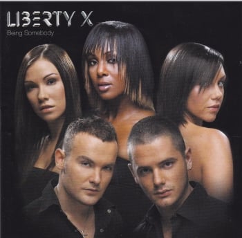 Liberty X        Being Somebody       2003 CD 