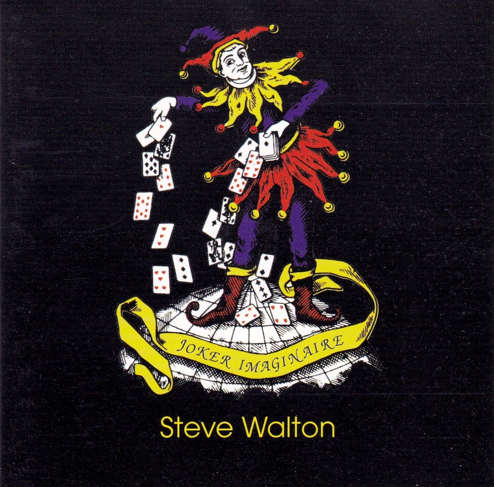 Steve Walton       Joker Imaginaire        CD