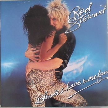 Rod Stewart     Blondes Have More Fun   1978 Vinyl LP  Pre-Used