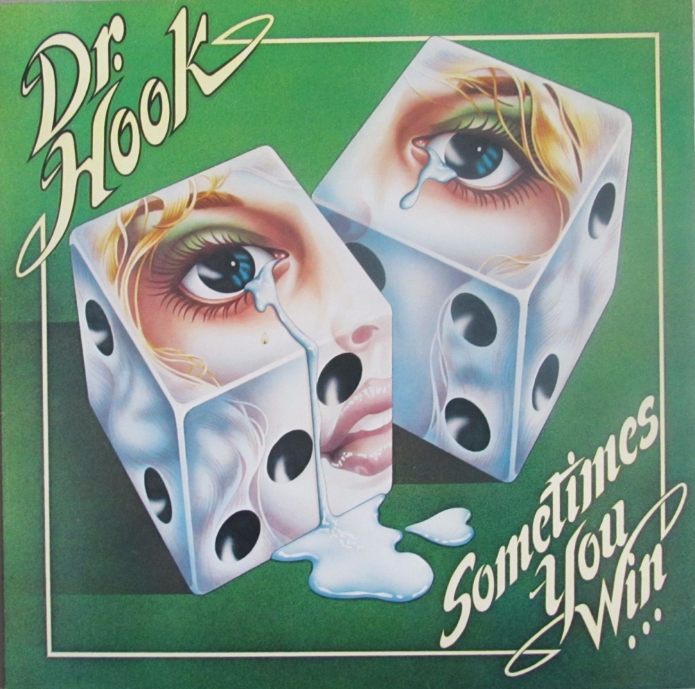 Dr. Hook       Sometimes You Win      1979 Vinyl LP   Pre-Used