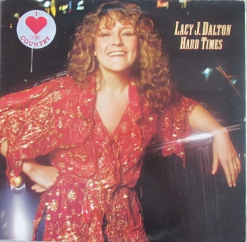 Lacy J.Dalton       Hard Times      1980 Vinyl LP    Pre-Used