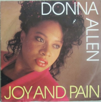 Donna Allen         Joy And Pain        Vinyl   7" Single    Pre-Used