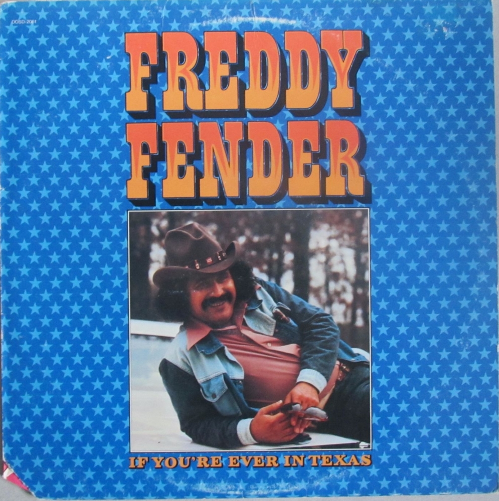 Freddy  Fender       If You're Ever In Texas       1976 Vinyl LP   Pre-Used