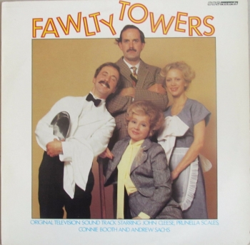 Fawlty Towers    Original Television Soundtrack Starring John Cleese    1979 Vinyl LP  Pre-Used