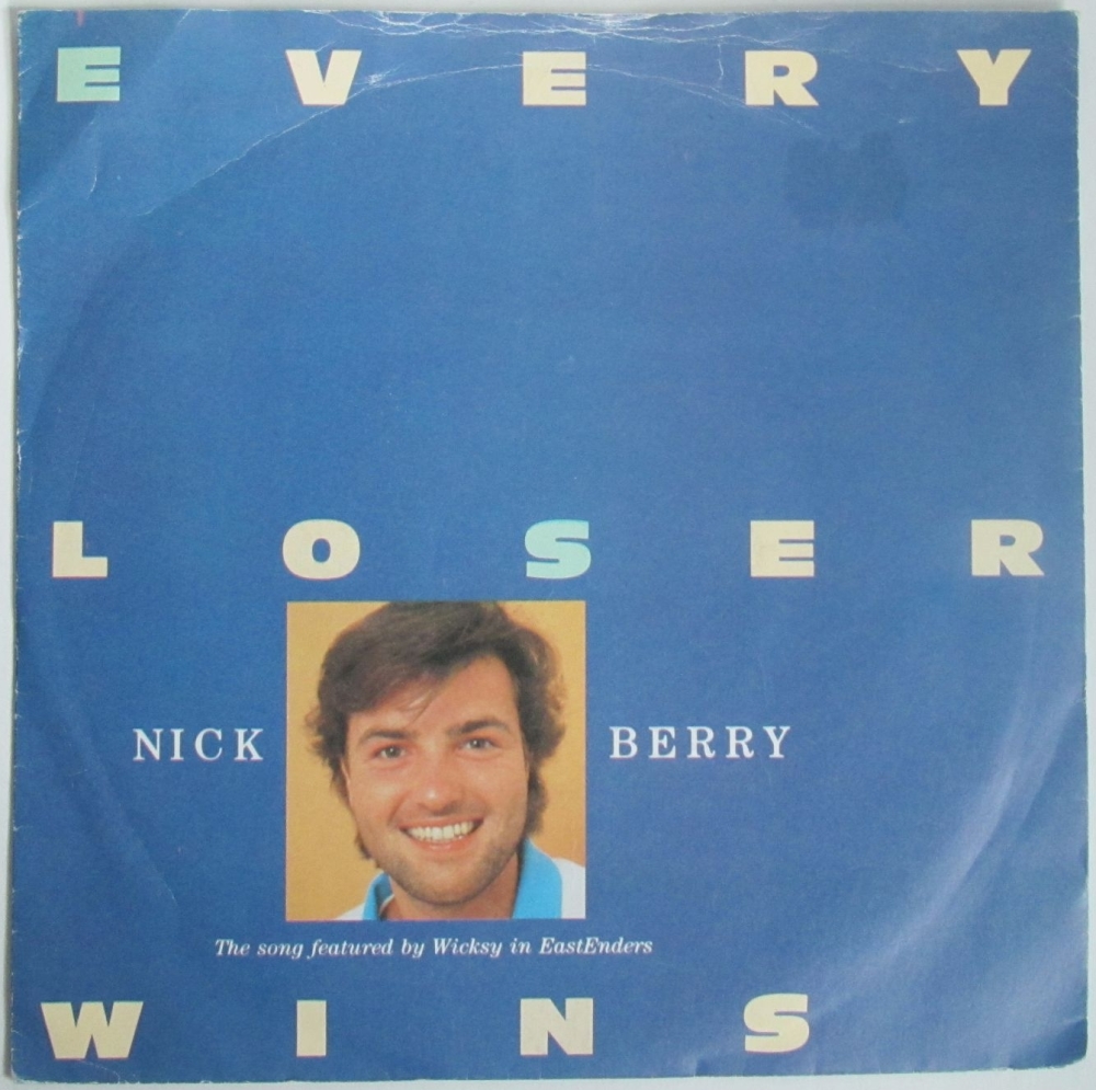 Nick Berry     Every Loser Wins      1986 Vinyl 7