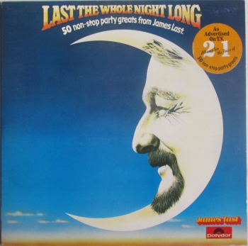 James Last    Last The Whole Night Long (50 Non-Stop Party Greats)  1979 Double Vinyl LP    Pre-Used