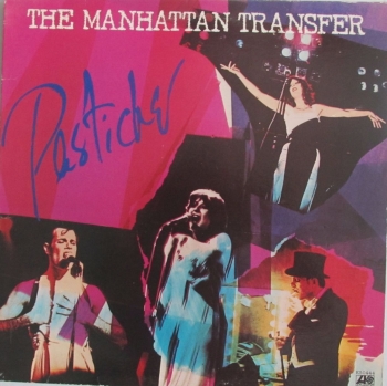 Manhattan Transfer     Pastiche     1978 Vinyl LP   Pre-Used