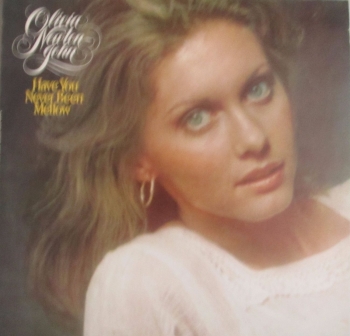 Olivia Newton John    Have You Never Been Mellow        1975 Vinyl LP    Pre-Used