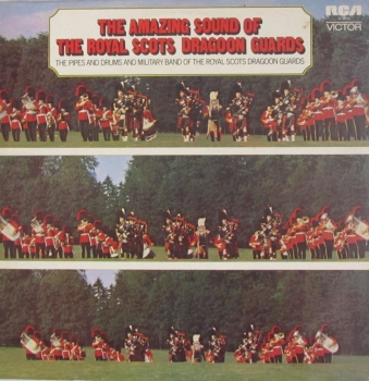 Royal Scots Dragoon Guards    The Amazing Sound Of The Royal Scots Dragoon Guards   1972 Vinyl LP  Pre-Used