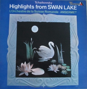 Tchaikovsky    Highlights From Swan Lake  L'Orchestre De La Suisse Romande - Ansermet  Vinyl LP Pre-Used