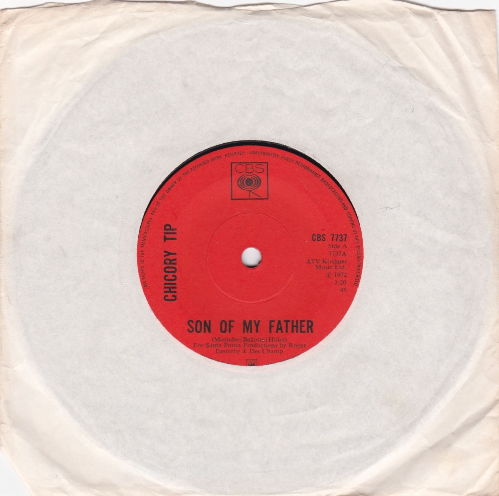 Chicory Tip         Son Of My Father     1972 Vinyl 7