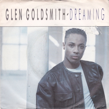 Glen Goldsmith           Dreaming   1988  Vinyl 7" Single     Pre-Used