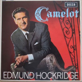 Edmund Hockridge Camelot 1964  7" Vinyl single