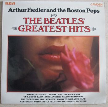 Arthur Fiedler and the Boston Pops play The Beatles Greatest Hits 1971 Vinyl LP
