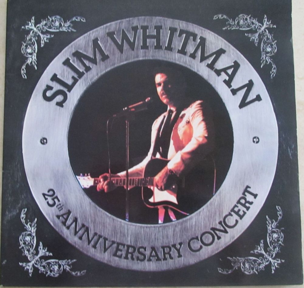 Slim Whitman 25th Anniversary  gatefold Vinyl LP