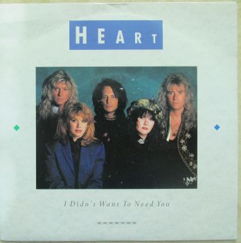 Heart I Didn't Want to Need You 1990 7" single
