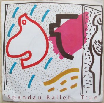 Spandau Ballet True 1983 7" single