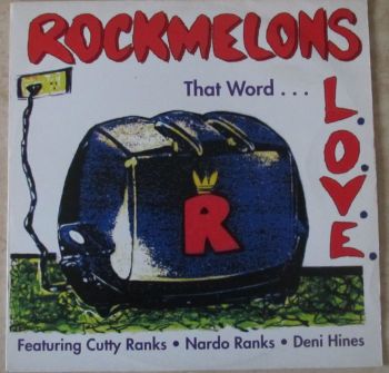 Rockmelons That Word...Love  12" Single
