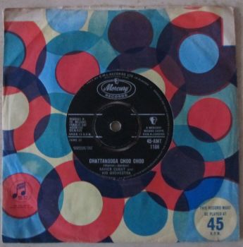 Xavier Cugat and his orchestra Chattanoogo Choo Cho 1962 7" vinyl single