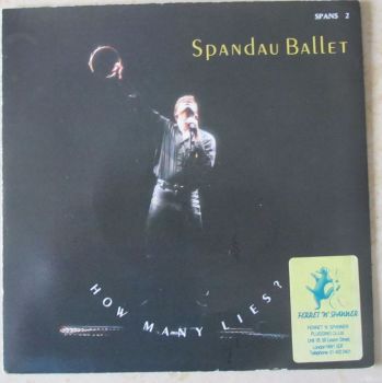 Spandau Ballet  How Many Lies?  7" Single