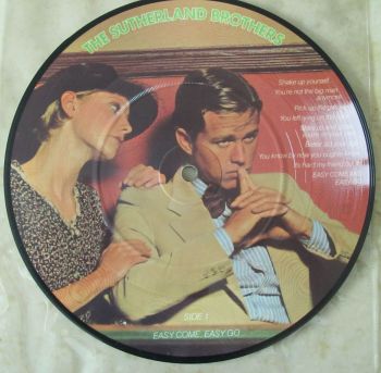 The Sutherland Brothers Easy come, Easy go 7" picture Disc 