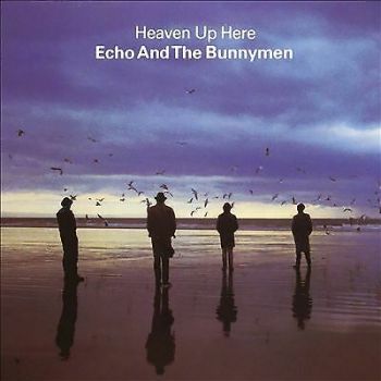 Echo and The Bunnymen  Heaven Up Here 180gram Vinyl LP