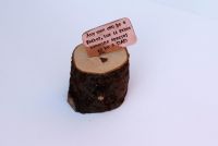 Wooden Log & Copper Quote Display - Any Man Can be a Father, Someone Special to be a Dad