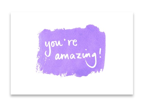 'You're Amazing!' Watercolour Design Mini Card