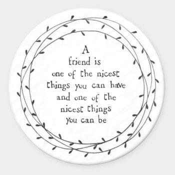 East of India Porcelain ' A friend is one of the nicest..' Round Coaster