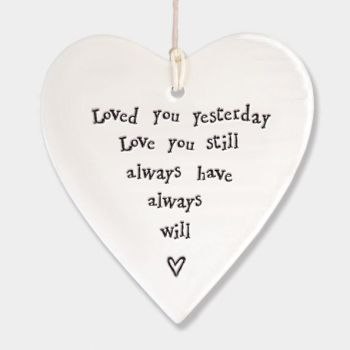East of India Porcelain Hanging Heart Decoration - Loved You Yesterday