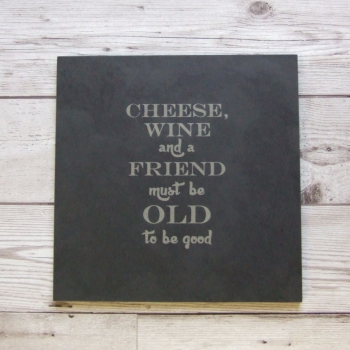 Slate cheeseboard 'Old Friends'