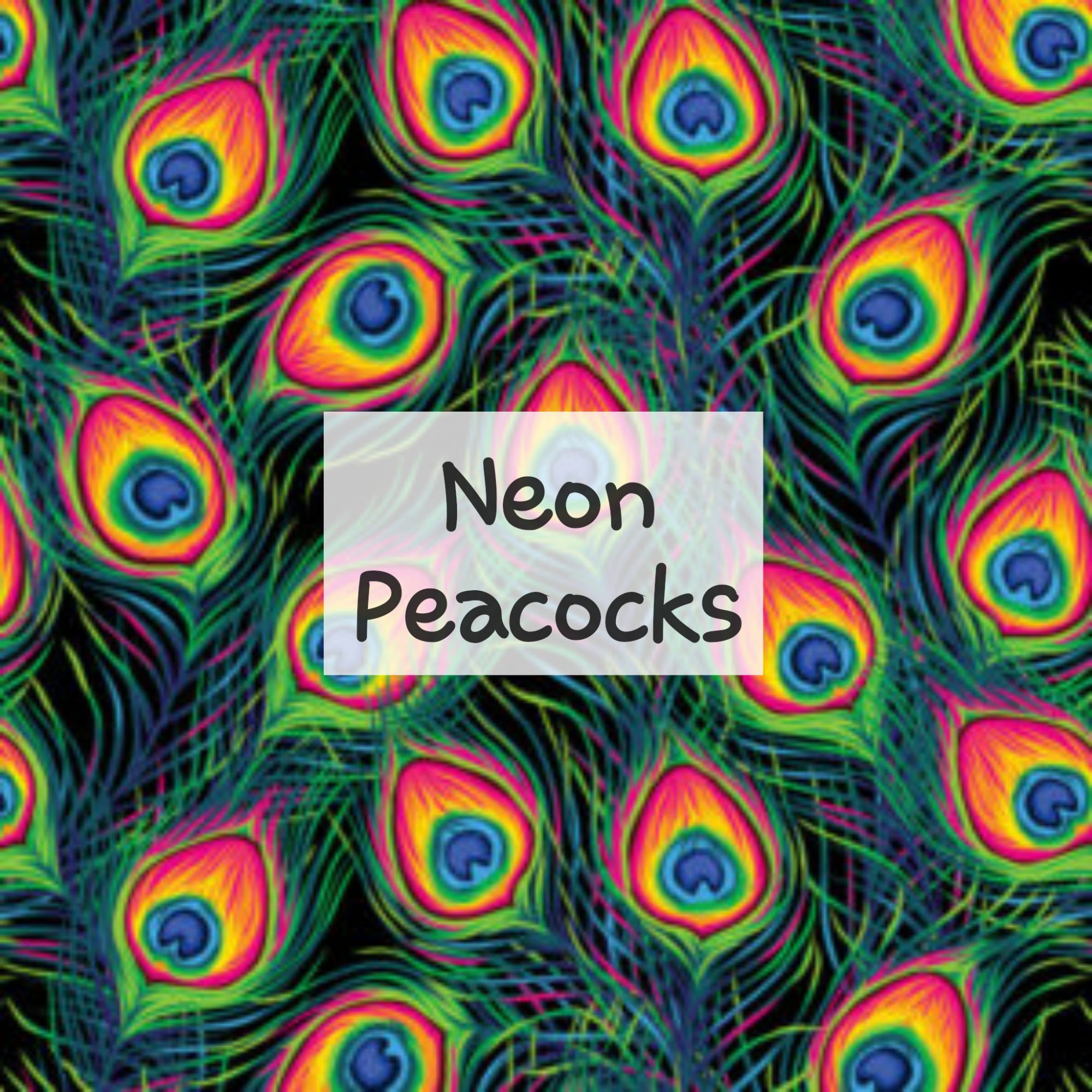 Neon Peacocks