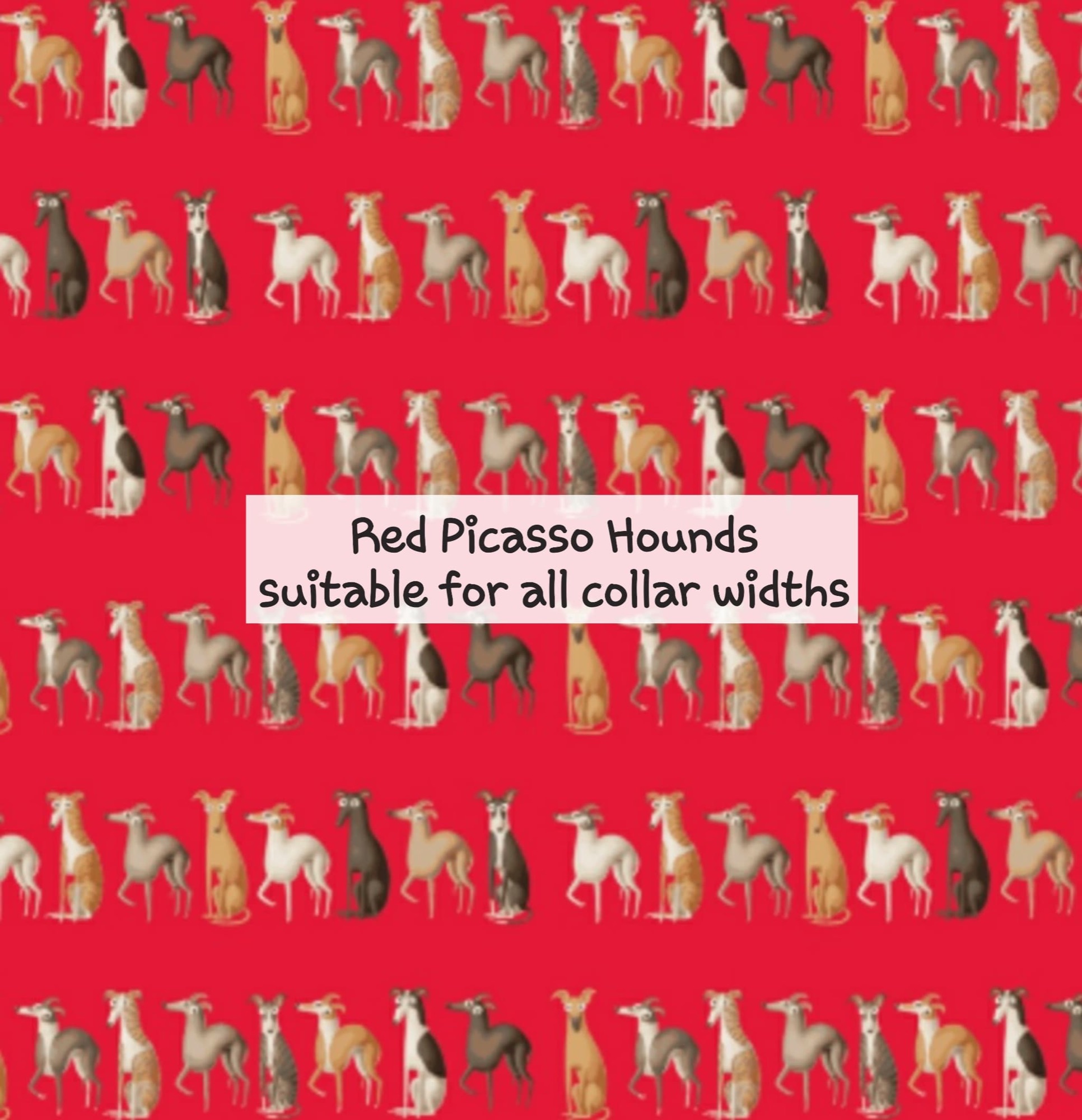 Red Picasso Hounds - Suitable for all collar widths