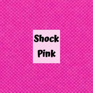 Shock Pink