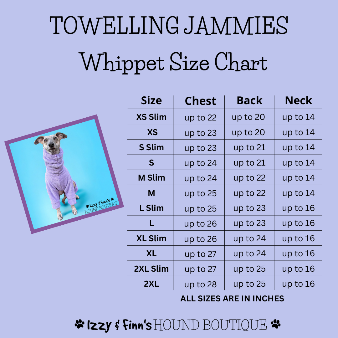 Towelling Jammies Whippet Size Chart