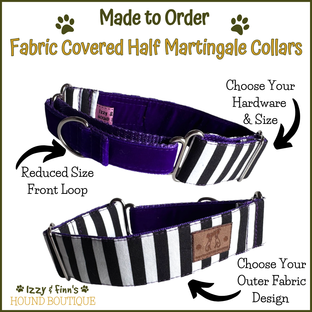 Made to Order -  Fabric Covered Half Martingale Collar