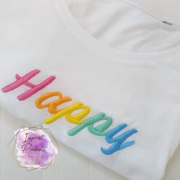 Happy Slogan Embroidered T-Shirt