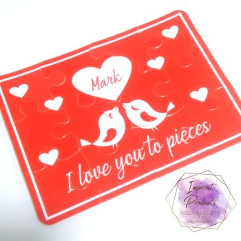 Love you to pieces Valentine's Day jigsaw - 12 or 63 pieces