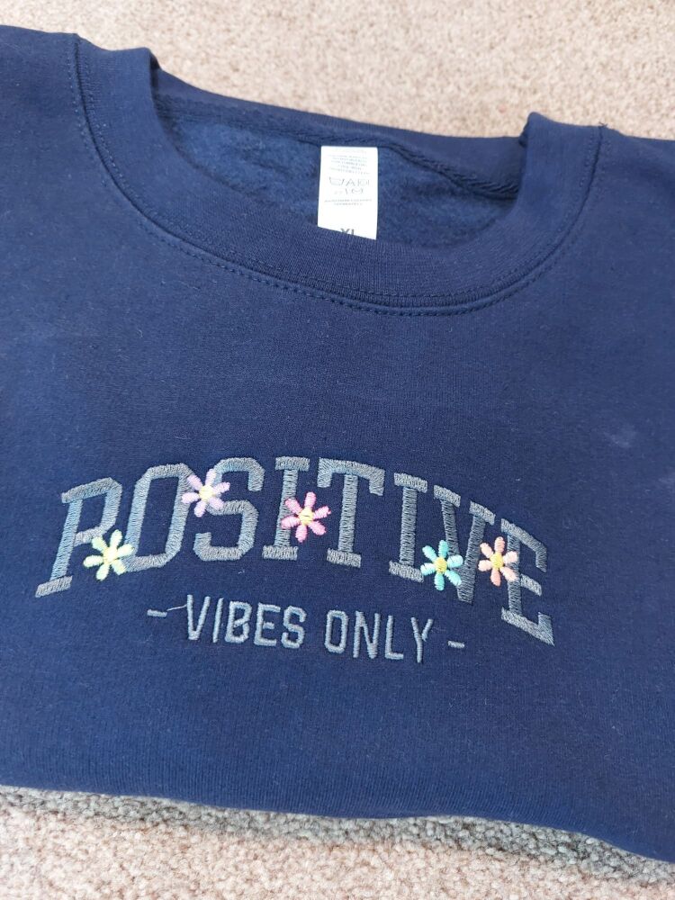 Positive Vibes Only Embroidered Jumper
