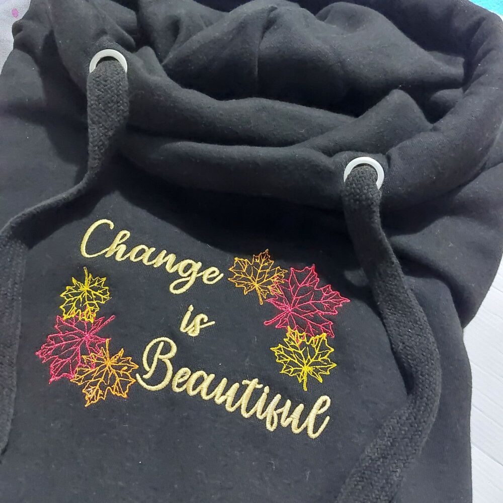Autumn Cowl Neck Hoodie - Change is Beautiful