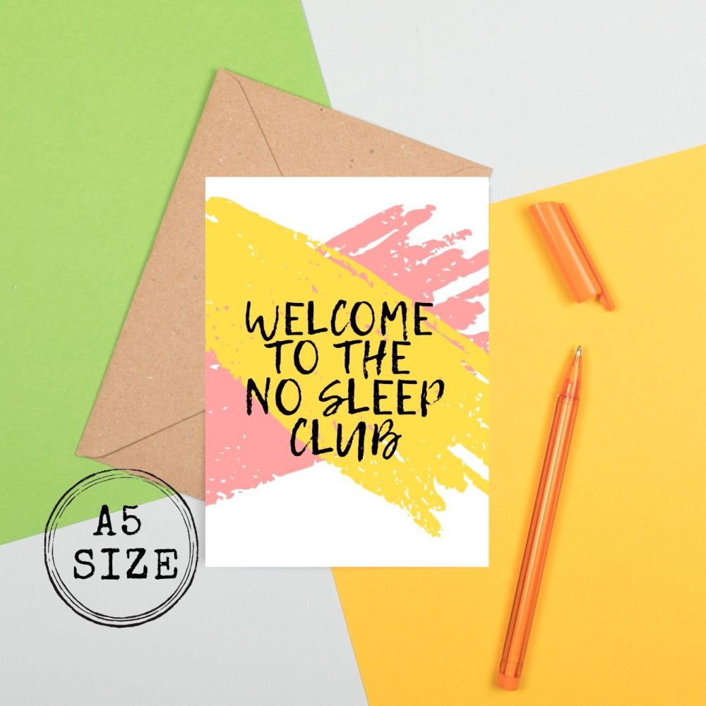 <!-- 020 -->New Mum Card - Welcome to the no sleep club