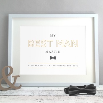 Best Man Wedding Gift Personalised Print