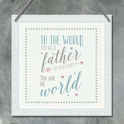 East of India Hanging Plaque - Father you are the world