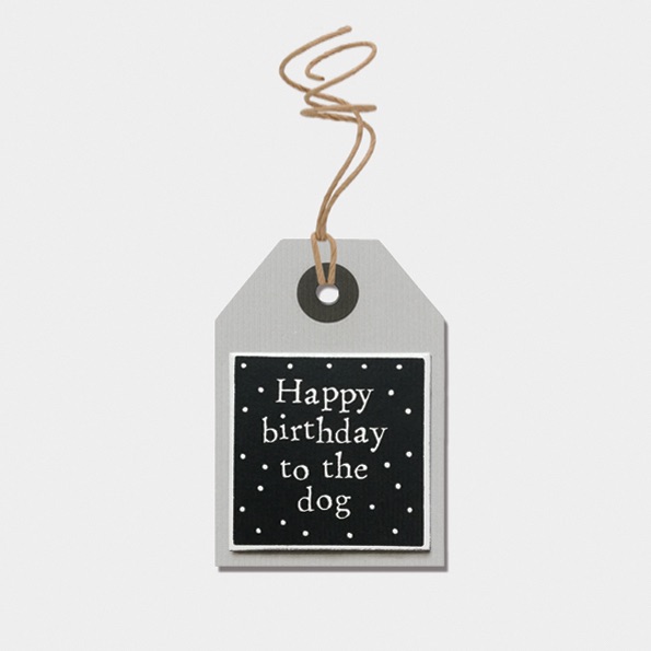 East of India Tag - Happy Birthday To The Dog
