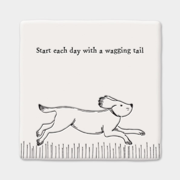 East of India Ceramic Coaster - Start Each Day With a Wagging Tail