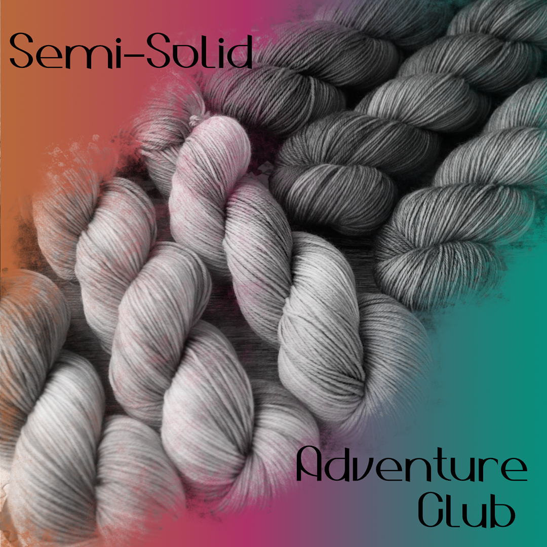 desaturated semisolid skeins feature in a diagonal cutout with the text "semi-solid Adventure Club" surrounding them