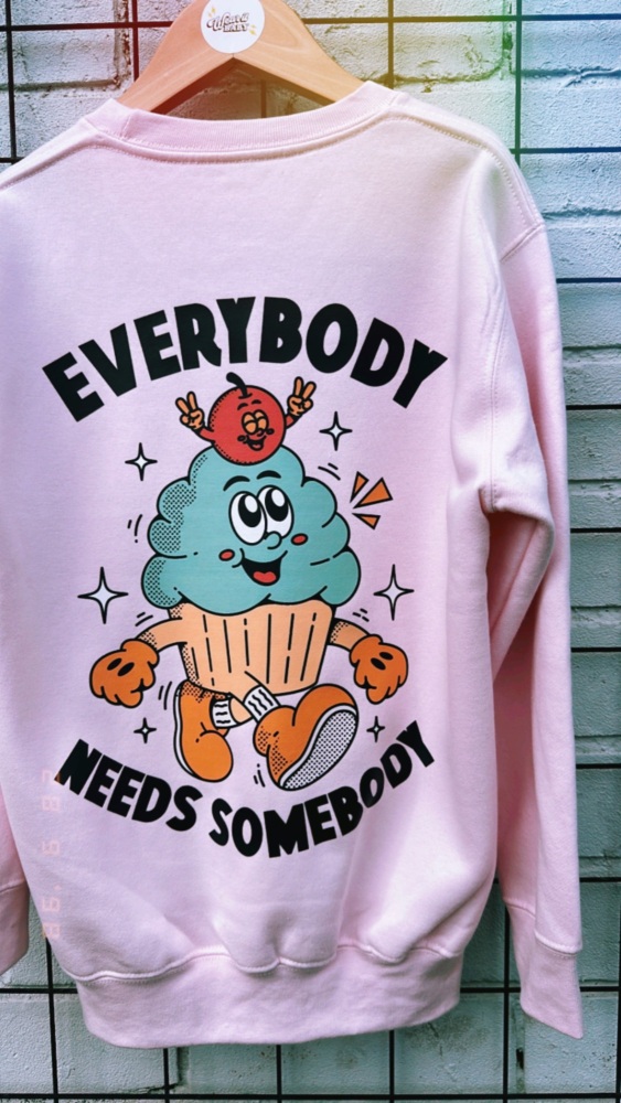 Everybody needs somebody Sweatshirt