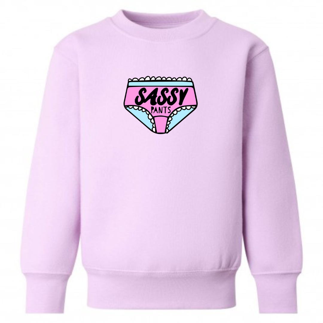 Sassy pants Sweatshirt